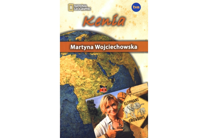 Martyna Wojciechowska „Kenia”